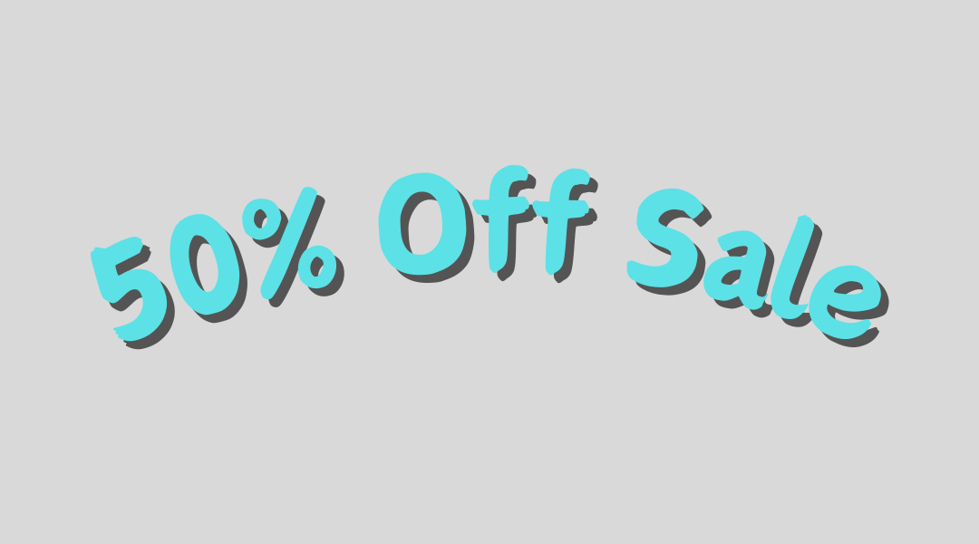 50% Off Sale