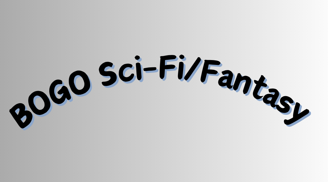 BOGO Free Sci-Fi/Fantasy